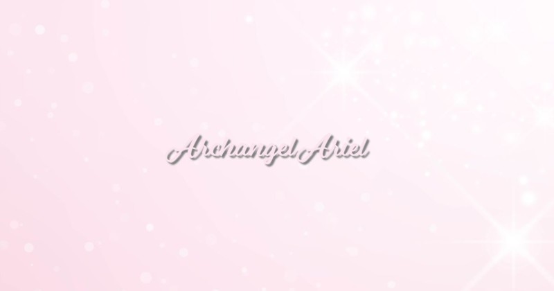 誘導瞑想～大天使アリエルから光を受け取る～